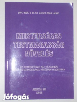 Gerard - Adam Jehan Mesterséges testmagasság növelés