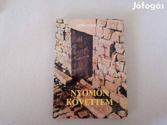 Gerd Theissen:Nyomon követtem című Új könyve akciósan eladó !