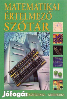 Gerencsér Ferenc: Matematikai értelmező szótár