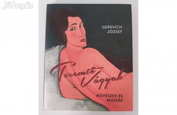 Gerevich József: Művészek és múzsák