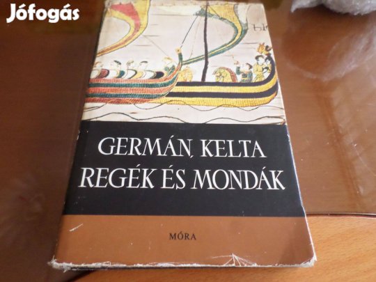 Germán, Kelta Regék És Mondák 1982 Gyermekkönyv