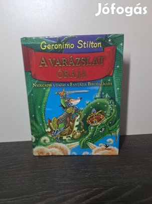 Geronimo Stilton: A varázslat órája