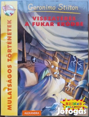 Geronimo Stilton - Visszatérés a Fukar erődbe