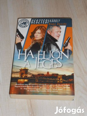 Gesztesi Károly: Ha eljön a jeges (7946)