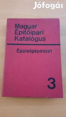 Gilányi Antal Magyar Építőipari Katalógus Épületgépészet 3