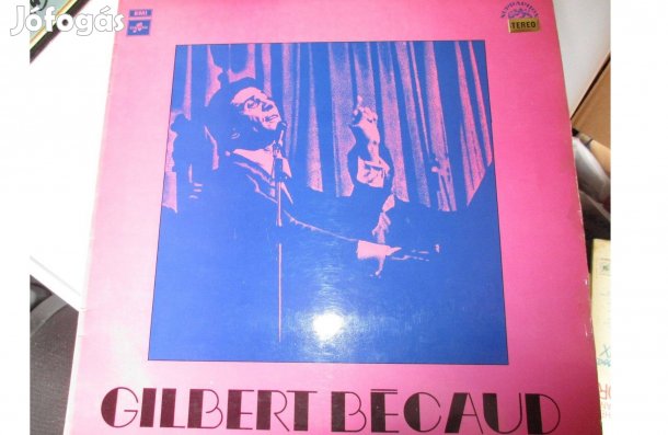 Gilbert Bécaud bakelit hanglemezek eladók