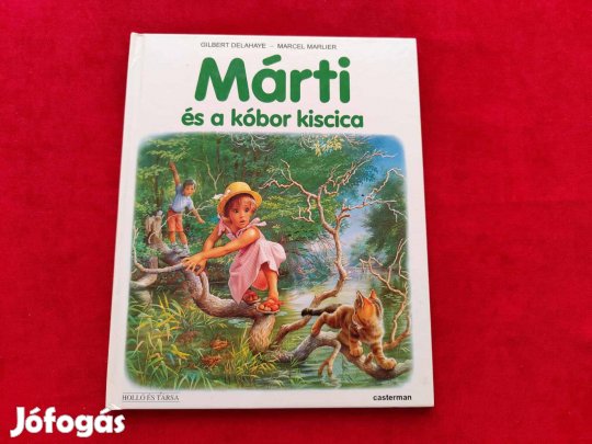 Gilbert Delahaye: Márti és a kóbor kiscica