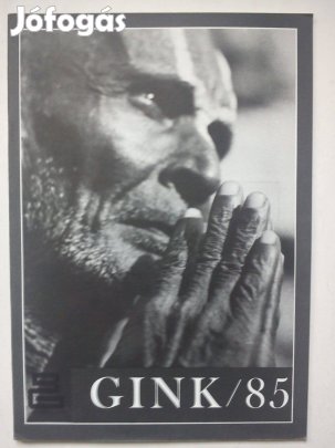 Gink/85 - Gink Károly fotoművész