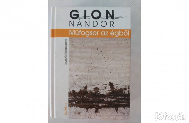 Gion Nándor: Műfogsor az égből