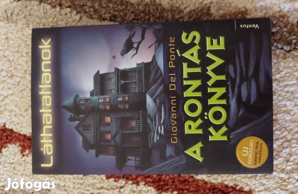 Giovanni del Ponte - A rontás könyve