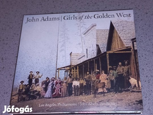 Girls of the Golden West - John Adams .