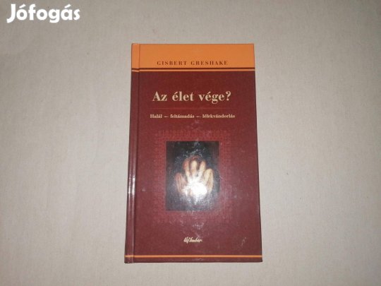 Gisbert Greshake: Az élet vége? c. Új könyve eladó !