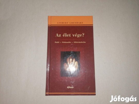 Gisbert Greshake: Az élet vége? c. Új könyve eladó !