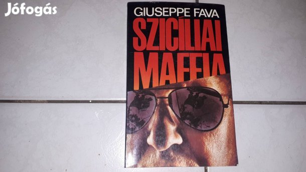 Giuseppe Fava - Szicíliai Maffia
