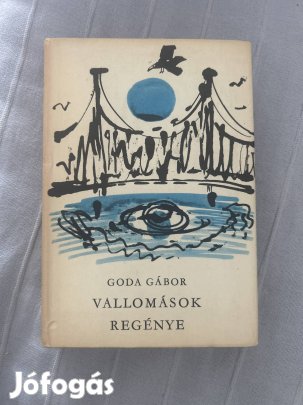 Goda Gábor: Vallomások regénye