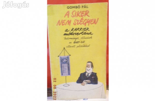 Gombó Pál: A siker nem szégyen