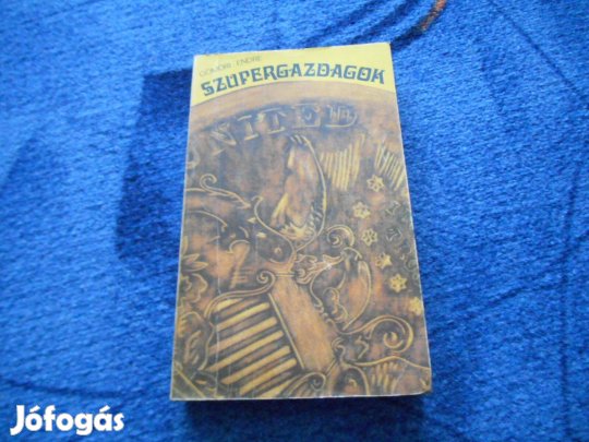 Gömöri Endre:Szupergazdagok