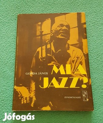 Gonda János: Mi a jazz? könyv