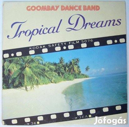 Goombay Dance Band: Tropical Dreams (megkímélt állapotú LP)