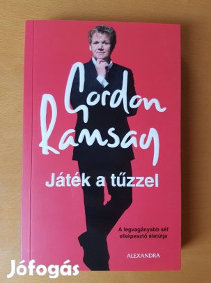 Gordon Ramsey: Játék a tűzzel