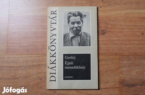 Gorkij - Éjjeli menedékhely