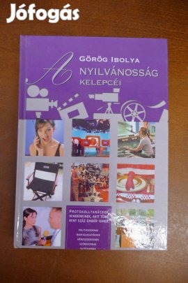 Görög Ibolya - A nyilvánosság kelepcéi