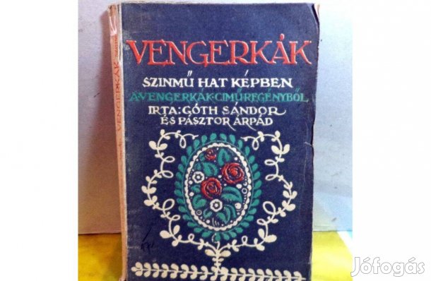 Góth Sándor - Pásztor Árpád: Vengerkák