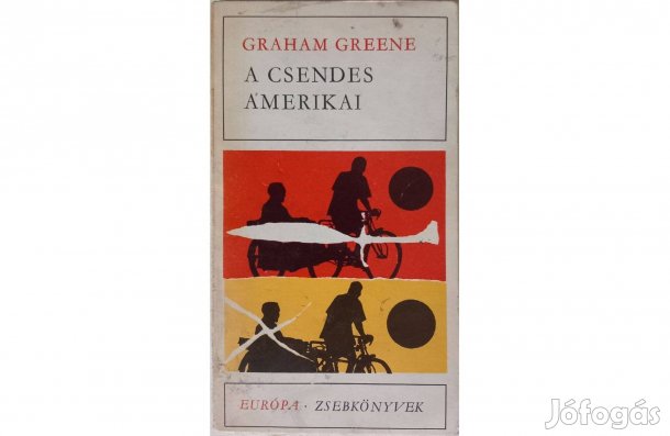 Graham Greene: A csendes amerikai