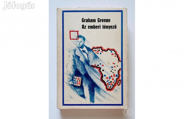 Graham Greene: Az emberi tényező - - - Csak személyesen!