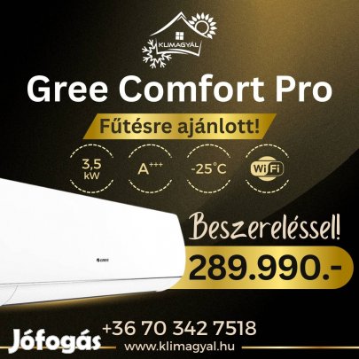 Gree Comfort Pro 3,5kW Csepptálca Karterfűtés Beszereléssel!