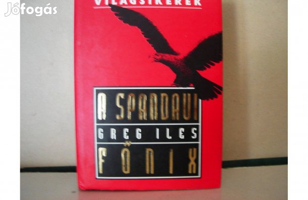 Greg Iles: A Spandaui főnix
