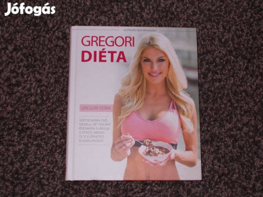 Gregori diéta Az éhezés nem megoldás