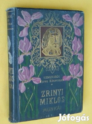 Gróf Zrínyi Miklós válogatott munkái