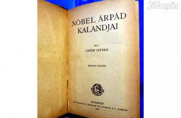 Gróh István: Nóbel Árpád kalandjai