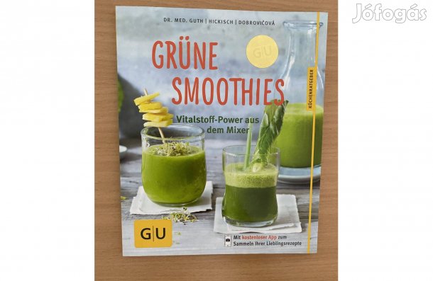 Grüne Smoothies Vitalstoff-Power aus dem Mixer c, német nyelvű könyv