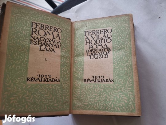 Guglielmo Ferrero - Róma nagysága és hanyatlása I. (1914)