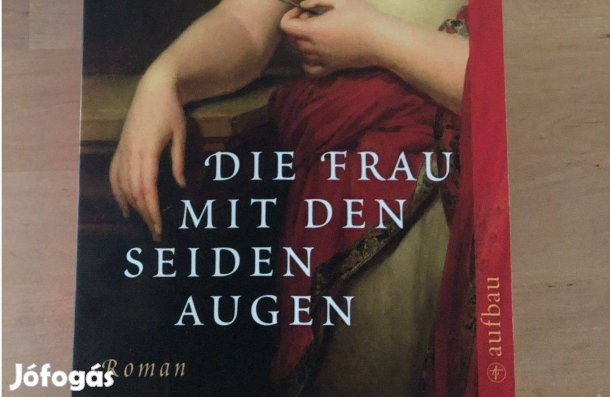 Guido Dieckmann: Die Frau mit den Seiden Augen - német regény
