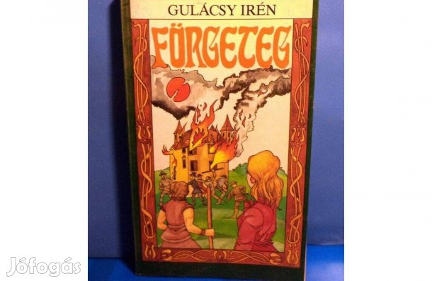 Gulácsy Irén: Förgeteg