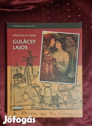 Gulácsy Lajos Kossuth kiadó Marosvölgyi Gábor