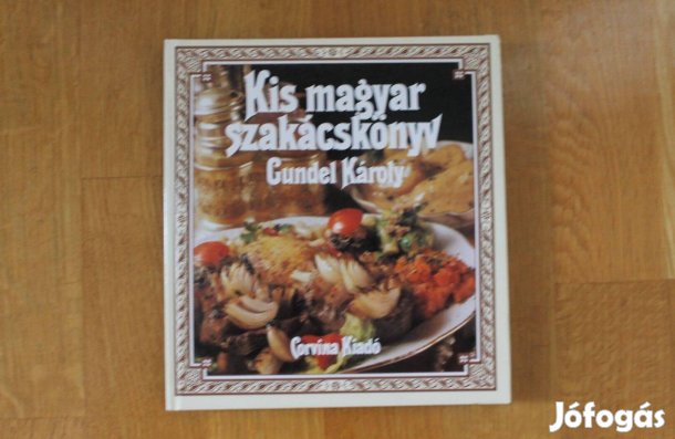 Gundel Károly - Kis magyar szakácskönyv