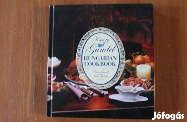 Gundel - Hungarian Cookbook ( angol nyelvű szakácskönyv )