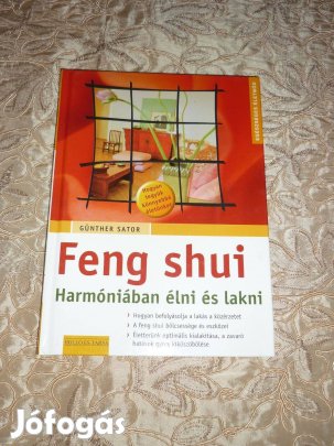 Günther Sator - Feng Shui - Harmóniában élni és lakni