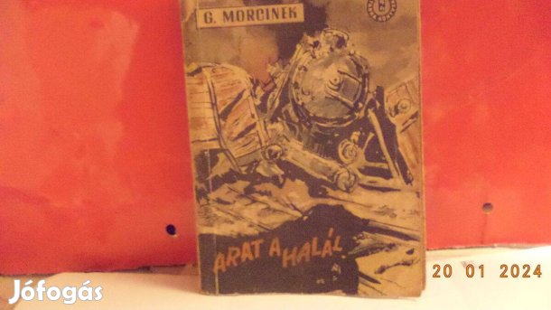 Gustaw Morcinek: Arat a halál