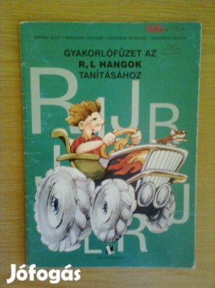 Gyakorlófüzet az R, L hangok tanításához