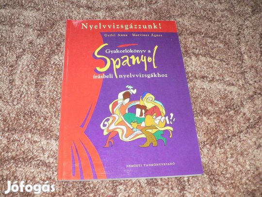 Gyakorlókönyv a spanyol írásbeli nyelvvizsgákhoz