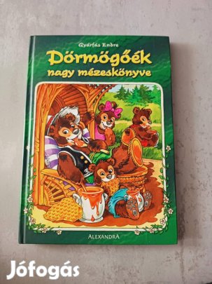 Gyárfás Endre: Dörmögőék nagy mézeskönyve