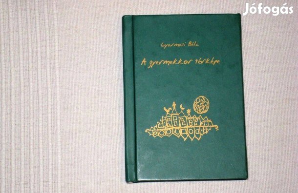 Gyarmati Béla: A gyermekkor térképe * Mini: 7,8x11x1 cm * Szinte új!