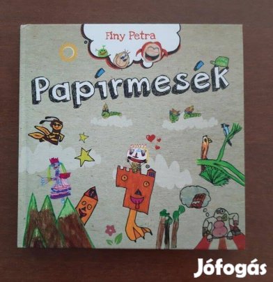 Gyerek könyv - Finy Petra: Papírmesék