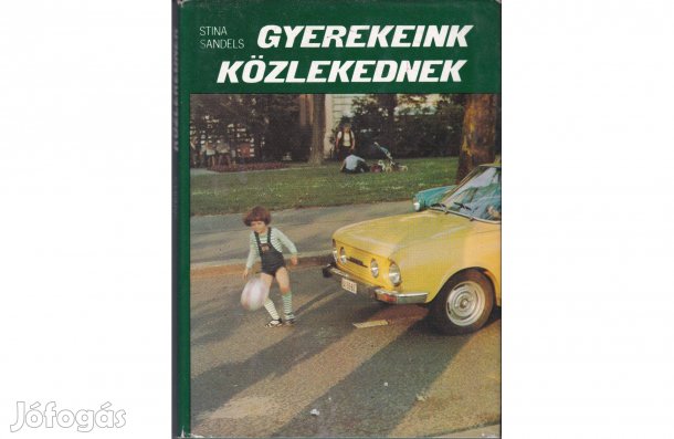 Gyerekeink közlekednek - Stina Sandels