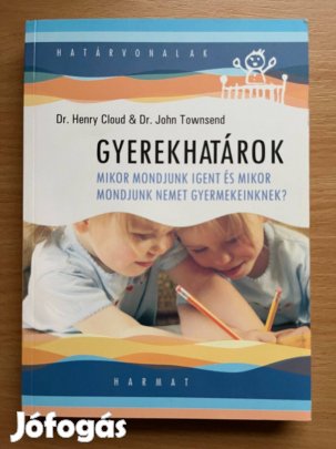 Gyerekhatárok, Dr. Henry Cloud, John Townsend